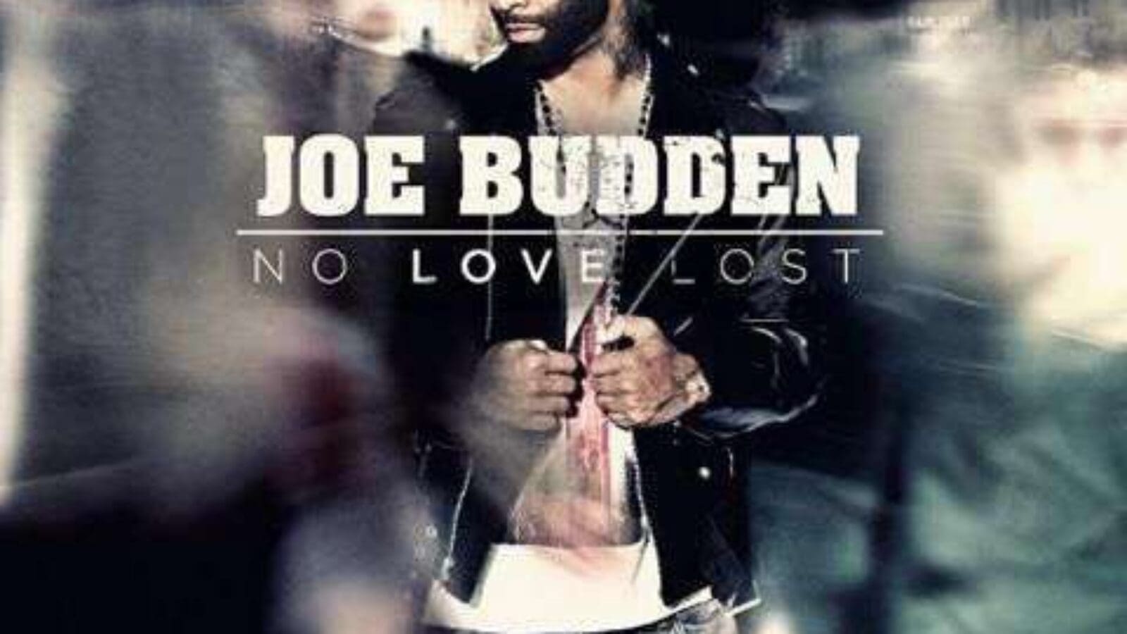 JOE BUDDEN No Love Lost